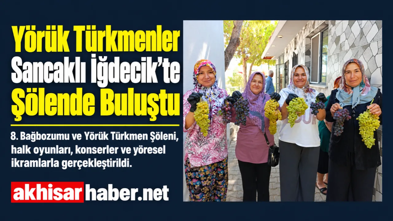 Yörük Türkmenler Sancaklı İğdecik’te Kültürel Miras İçin Buluştu